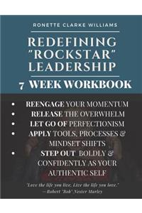 Redefining ROCKSTAR Leadership
