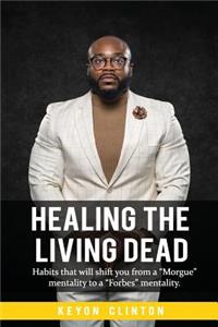 Healing The Living Dead