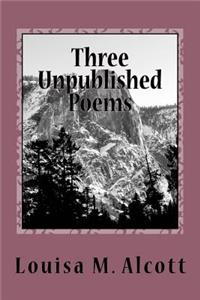 Three Unpublished Poems