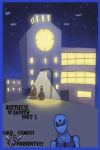CMDcomics Presents !!! The Brothers of Shadow Part 1