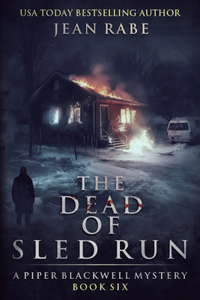 Dead of Sled Run