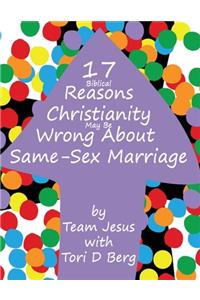 17+ Biblical Reasons Christianity Is Wrong About Same-Sex Marriage