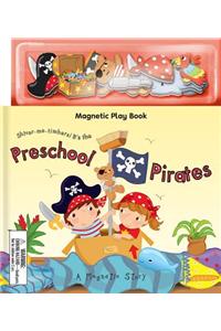 Preschool Pirates [With Magnet(s)]