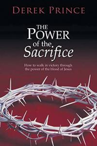 The Power of the Sacrifice