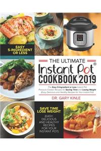Ultimate Instant Pot Cookbook 2019