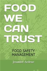 Food We Can Trust