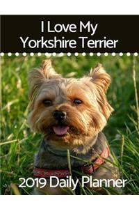 I Love My Yorkshire Terrier