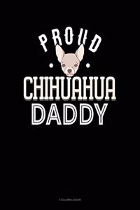 Proud Chihuahua Daddy