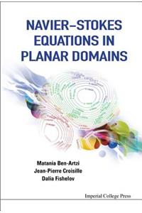 Navier-Stokes Equations in Planar Domains