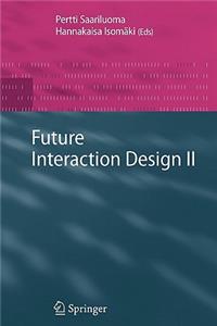 Future Interaction Design II