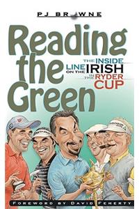 Reading the Green