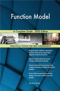 Function Model A Complete Guide - 2020 Edition