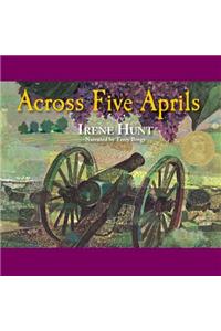 Across Five Aprils