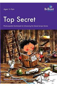 Top Secret - Photocopiable Worksheets for Enhancing the Stewie Scraps Stories