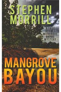 Mangrove Bayou