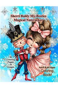 Sherri Baldy My-Besties Magical Nutcracker