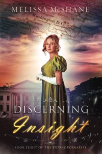 Discerning Insight: Book Eight of The Extraordinaries