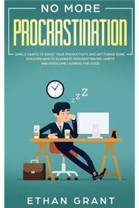 No More Procrastination