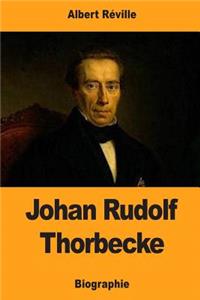 Johan Rudolf Thorbecke
