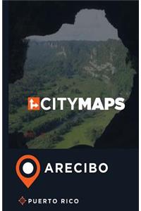 City Maps Arecibo Puerto Rico