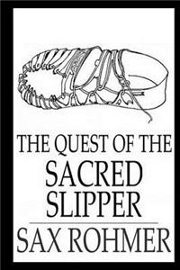 The Quest of the Sacred Slipper