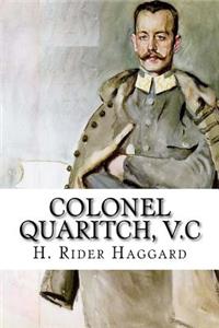 Colonel Quaritch, V.C