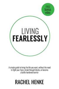 Living Fearlessly