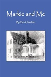 Markie and Me