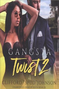 Gangsta Twist 2