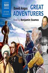 Great Adventurers Lib/E