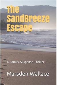 The Sandbreeze Escape