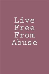 Live Free From Abuse