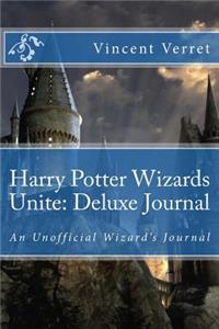 Harry Potter Wizards Unite: Deluxe Journal: An Unofficial Wizard's Journal