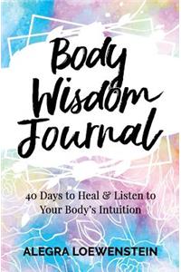 Body Wisdom Journal