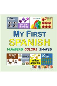 My First Spanish Numbers Colors Shapes