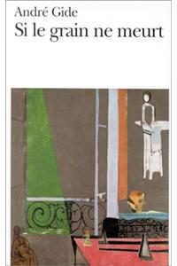 Si le grain ne meurt