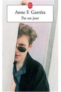Pas Un Jour