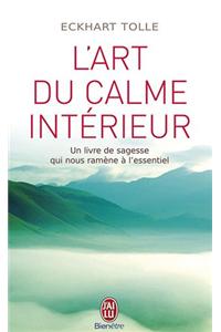 L'art du calme interieur