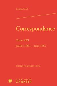 Correspondance. Tome XVI