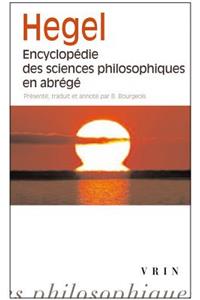 Encyclopedie Des Sciences Philosophiques En Abrege