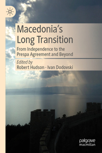 Macedonia’s Long Transition