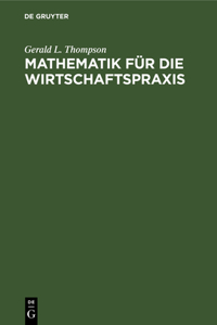 Mathematik Für Die Wirtschaftspraxis