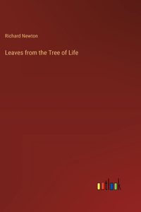 Leaves from the Tree of Life