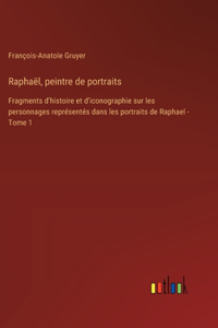 Raphaël, peintre de portraits