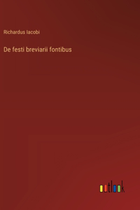 De festi breviarii fontibus