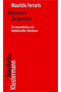 Nietzsches Gespenster