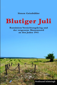 Blutiger Juli