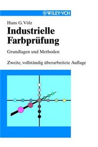 Industrielle Farbprufung: Grundlagen und Methoden