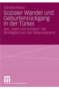 Sozialer Wandel und Geburtenrückgang in der Türkei