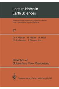 Detection of Subsurface Flow Phenomena